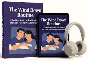 The Wind Down Routine bonus: 11 bedtime stories in eBook and audio format